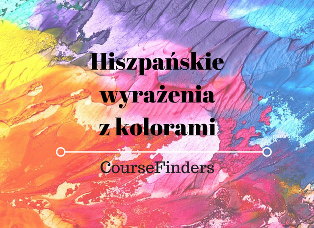 Hiszpańskie wyrażenia z kolorami